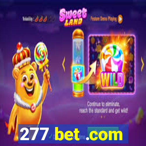 277 bet .com